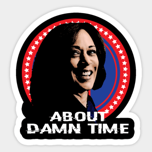 About Damn Time Sticker